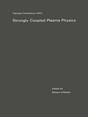 cover image of Strongly Coupled Plasma Physics